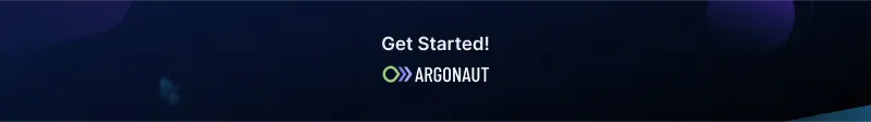Get started with Argonaut